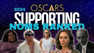 2024 Oscars SUPPORTING Actor amp Actress Nominees Ranked [upl. by Blakeley]