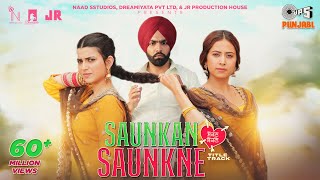 Saunkan Saunkne Title Song  Ammy Virk  Nimrat Khaira  Sargun Mehta  Miss Pooja  Desi Crew [upl. by Shapiro]