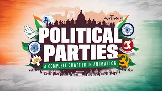 Political Parties class 10th cbse in hindi  Civics class 10 chapter 4 NCERT animation video [upl. by Eniliuqcaj865]