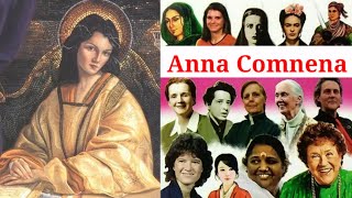 Anna Comnena Biography  Greek Princess Scholar Historian Alexiad  Great Womans Biography [upl. by Annaiel764]