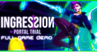 Ingression The Portal Trial Full Demo Jogo Completo [upl. by Bohi627]