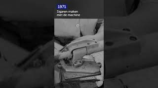 🎞️ Sigaren maken met de machine 1971 Shorts [upl. by Dowell]