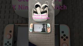 Oculus quest 2 y Nintendo switch 🌸 [upl. by Bloem]