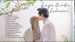 KUMPULAN LAGU CINTA ISLAMI Part 1  Bikin Baper  Full Pilihan Lagu Terbaik 2023 [upl. by Imat686]