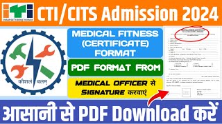 CTICITS ADMISSION 2024  HOW TO DOWNLOAD MEDICAL FITNESS CERTIFICATE FORMAT [upl. by Gamages]