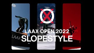 Slopestyle Highlights  LAAXOPEN 2022 [upl. by Hartman815]