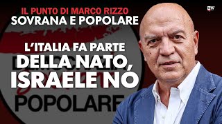 L’Italia fa parte della Nato Israele no  Il Punto di Marco Rizzo [upl. by Cordalia941]