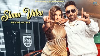 Bhoora Littran  Slomo Video Music video New Punjabi Songs 2024 [upl. by Hamo]