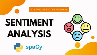 Sentiment analysis Project using SpaCy  NLP  Random Forest Algorithm [upl. by Anisor]