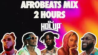 Best Afrobeats Mix 2024  2 Hours  Afro Pop Mix  Burna Boy  Wizkid  Rema  Asake  Ayra Starr [upl. by Grange880]