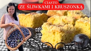 CIASTO ZE ŚLIWKAMI I KRUSZONKĄ Pyszne łatwe ciasta przepisy Pyszne ciasto na niedzielę [upl. by Ranilopa694]