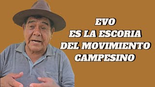 Ex dirigente campesino destroza a Evo Morales [upl. by Aittam131]