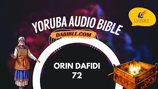 Psalms 72  Orin Dafidi 72  Yoruba Bible  Bibeli Mimo [upl. by Nahor590]