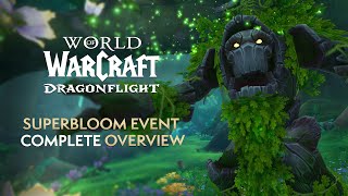 Superbloom World Event in Patch 102  EVERYTHING You Need to Know  Dragonflight [upl. by Haron703]