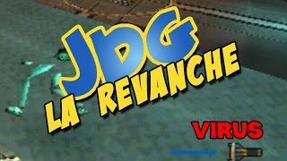 JDG la revanche  VIRUS [upl. by Ria]