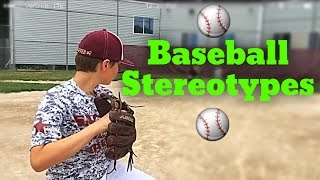 BASEBALL STEREOTYPES  MCC [upl. by Houghton]