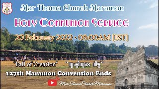 Mar Thoma Church Maramon  Holy Communion Service  20022022  127th Maramon Convention Ends [upl. by Januisz426]