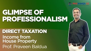 Income from House Property  Direct Tax  CS Executive  Prof Praveen Baldua [upl. by Yenaiv220]