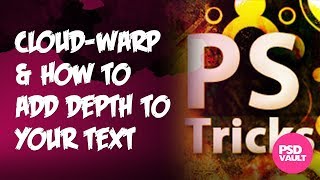 Photoshop Tutorial  Adding Depth for Your Text and Cloud Warp [upl. by Prunella]