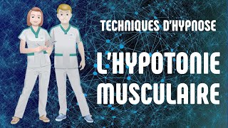 Technique dhypnose  L hypotonie musculaire [upl. by Drawde]