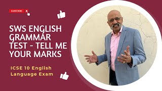 English Grammar Test  ICSE Class 10 English Language Exam  Sudhir Sir  SWS  Detailed Explanation [upl. by Llemar]