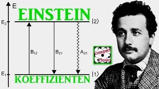 Einstein Koeffizienten AdMath32 Compact Physics [upl. by Atinauj]