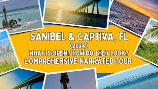 Sanibel amp Captiva Islands 2024 What is Open How Do They Look COMPREHENSIVE NARRATED TOUR [upl. by Ocirled]