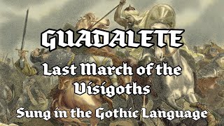 Song in Gothic March of the Visigoths  The Skaldic Bard [upl. by Yttisahc800]