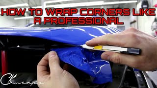 Professional Level How To Vinyl Wrap Corners Like A BOSS [upl. by Neeliak396]