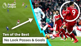 They didn’t look 🤯 BEST no look goals amp passes ft Fuchs amp Firmino  Premier League [upl. by Aderb]