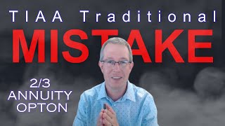 TIAA Traditional 23 Joint Annuity Option Explained [upl. by Angi699]