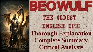 Beowulf  Structure Characters Summary Analysis [upl. by Irihs]