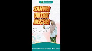 SANTRI Untuk NEGERI  Shaluna Shifa Ramadhani [upl. by Barbette]