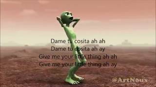 dame tu cosita lyrics translation allien dance [upl. by Refotsirhc]