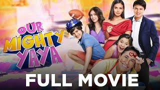 OUR MIGHTY YAYA Ai Ai delas Alas Megan Young amp Zoren Legaspi  Full Movie [upl. by Sivam]