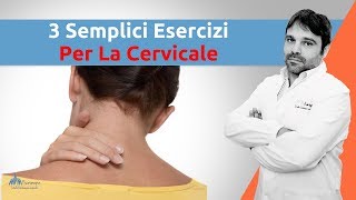 3 esercizi per la cervicale semplici ed efficaci [upl. by Stouffer]