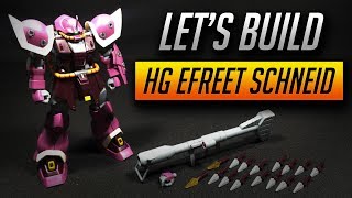 HG Efreet Schneid Lets Build [upl. by Tlevesor]