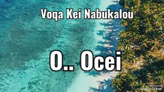 Voqa Kei Nabukalou  O Ocei Cover [upl. by Lauretta88]