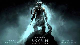 Tooth and Claw  The Elder Scrolls V Skyrim Original Game Soundtrack [upl. by Htebaras548]