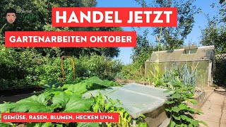 Gartenarbeit Oktober  Besser jetzt handeln und die letzten schönen Tage nutzen im Garten [upl. by Rovaert]