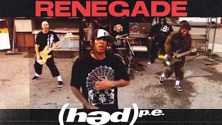 hed pe  Renegade Official Music Video [upl. by Harris]