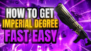 Destiny 2 How To Get Imperial Decree Fast amp Easy Guide Season Of Defiance [upl. by Ginzburg11]