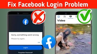 Fix Sorry Something Went Wrong Please Try Again Facebook Login Problem 2024 [upl. by Aitital719]