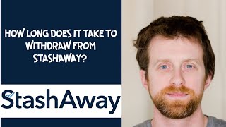 How long does it take to withdraw from StashAway [upl. by Alket]