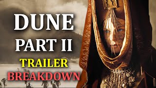 ITS INCREDIBLE Dune Part 2 Trailer Breakdown [upl. by Edvard]