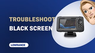 How to Troubleshoot Black Screen on Lowrance HOOK Reveal 5x Fish Finder [upl. by Hgieliak]