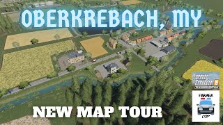 quotOberkrebach MYquot New Mod Map Tour in Farming Simulator 19 [upl. by Nnyleak636]