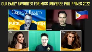 Our Early Favorites For Miss Universe Philippines 2022 [upl. by Nada]