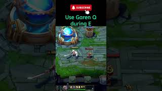 League of legends Use Garen Q during E leagueoflegendstips garen [upl. by Alonso]