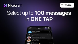 Select All Messages in Nicegram  1 Telegram client [upl. by Nauh]